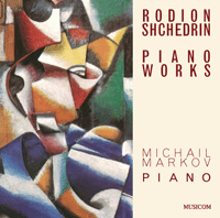 RODION SHCHEDRIN PIANO WORKS